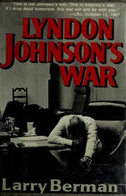 Lyndon Johnson's war : the road to stalemate in Vietnam /