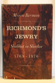Richmond's Jewry, 1769-1976 : Shabbat in Shockoe /
