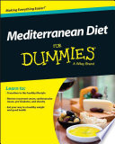 Mediterranean diet for dummies /