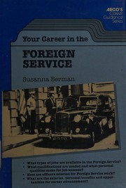 Your career in the foreign service /