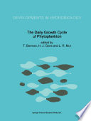 The Daily Growth Cycle of Phytoplankton : Proceedings of the Fifth International Workshop of the Group for Aquatic Primary Productivity (GAP), held at Breukelen, the Netherlands 20-28 April 1990 /