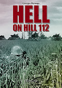 Hell on hill 112 /