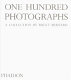 One hundred photographs : a collection by Bruce Bernard /