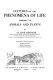 Lectures on the phenomena of life common to animals and plants /