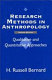 Research methods in anthropology : qualitative and quantitative approaches /