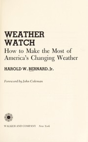 Weather watch : how to make the most of America's changing weather /