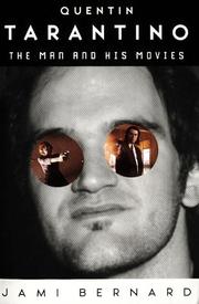 Quentin Tarantino : the man and his movies /
