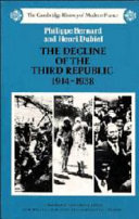 The decline of the Third Republic, 1914-1938 /