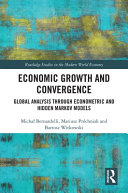 Economic growth and convergence : global analysis through econometric and hidden Markov models /