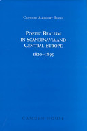Poetic realism in Scandinavia and Central Europe, 1820-1895 /