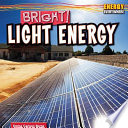 Bright! : light energy /