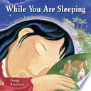 While you are sleeping : a lift-the-flap book of time around the world /