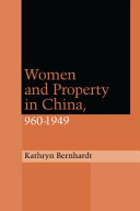 Women and property in China : 960-1949 /