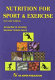 Nutrition for sport and exercise /