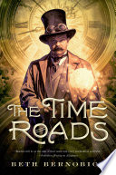The time roads /