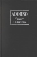 Adorno : disenchantment and ethics /