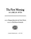 The first morning : an African myth /