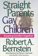 Straight parents, gay children : keeping families together /