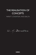 The realisation of concepts : infinity, cognition, and health /