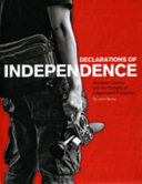 Declarations of independence : american cinema and the partiality of independent production /