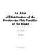 An atlas of distribution of the freshwater fish families of the world /