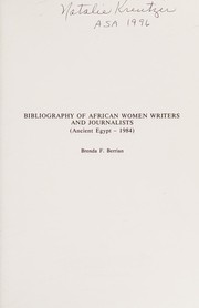 Bibliography of African women writers and journalists : ancient Egypt-1984 /