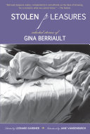 Stolen pleasures : selected stories of Gina Berriault /