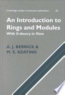 An introduction to rings and modules with K-theory in view /
