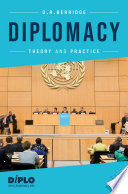 Diplomacy : Theory and Practice /