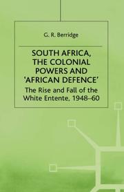South Africa, the colonial powers and "African defence" : the rise and fall of the white entente, 1948-60 /