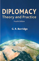 Diplomacy : theory and practice /