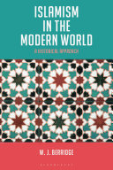 Islamism in the modern world : a historical approach /