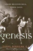 Genesis : fair beginnings, then foul /