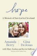 Hope : a memoir of survival in Cleveland /