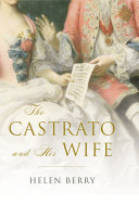 The castrato and his wife /