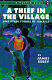 A thief in the village, and other stories /