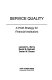 Service quality : a profit strategy for financial institutions /