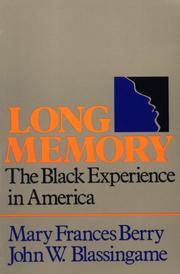 Long memory : the Black experience in America /