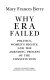 Why ERA failed : politics, women's rights, and the amending process of the constitution /