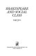 Shakespeare and social class /