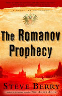 The Romanov prophecy : a novel /