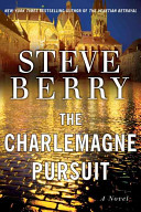 The Charlemagne pursuit : a novel /