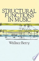 Structural functions in music /
