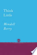 Think little : essays /