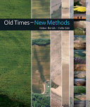 Old times--new methods : non-invasive archaeology in Baranya County (Hungary), 2005-2013 /