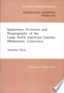 Quaternary evolution and biogeography of the large South American Canidae (Mammalia, Carnivora) /