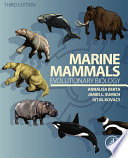 Marine mammals : evolutionary biology /