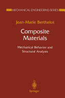 Composite Materials : Mechanical Behavior and Structural Analysis /