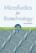 Microfluidics for biotechnology /