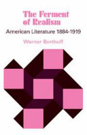 The ferment of realism : American literature, 1884-1919 /